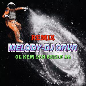 OL KEM REMIX