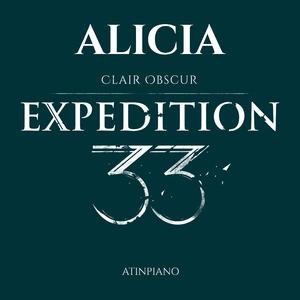 Alicia (From "Clair Obscur: Expedition 33") (Piano Version)