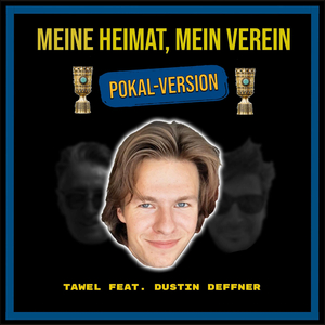 Meine Heimat, Mein Verein (Pokal Version)