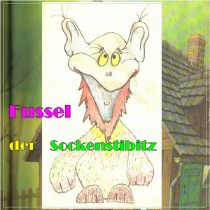 Fussel der Sockenstibitz (Kapitel 3)