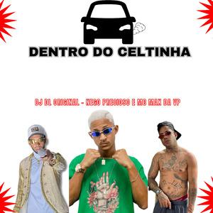 Dentro do Celtinha