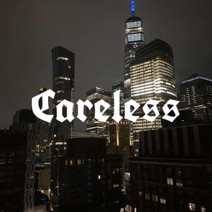 Careless