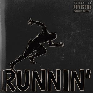 Runnin'