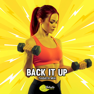Back It Up (Tabata Mix)