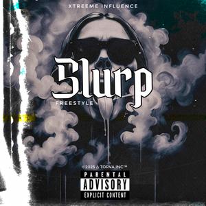 Slurp (Freestyle)
