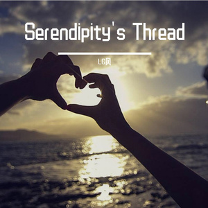 Serendipity's Thread