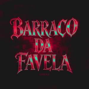 Barraco da Favela