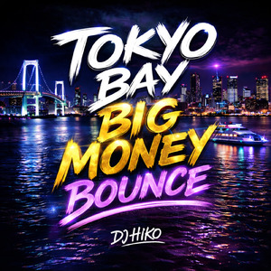Tokyo Bay Big Money Bounce
