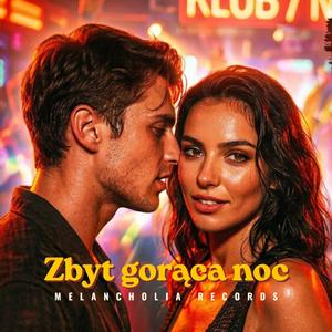 Zbyt gorąca noc