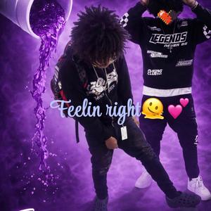 Feelin Right (feat. 414liltayy & 742Gbaby)