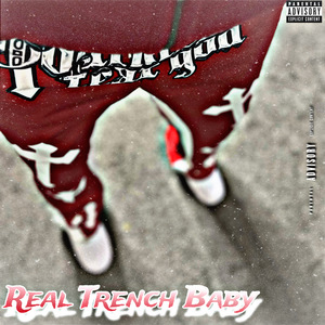 Real Trench Baby