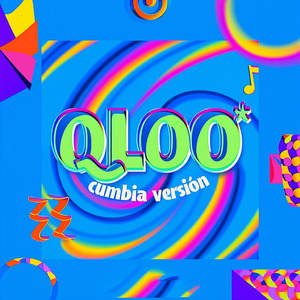 Qloo* (Cumbia Versión)