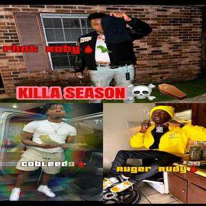 KILLA SEASON (feat. CoBleeda & Ruger Rudy)
