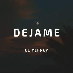 Dejame