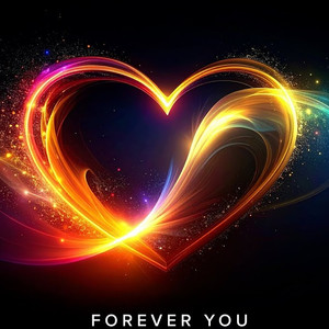 Forever You