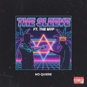 No quiere (feat. The mvp)