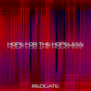 Hope for the Hopeless