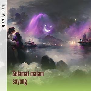 Selamat malam sayang
