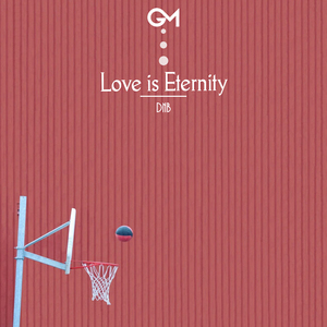 Love is Eternity