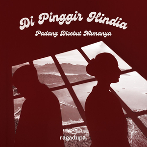 Di Pinggir Hindia Padang Disebut Namanya