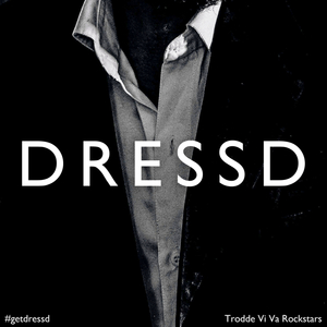 Trodde Vi Va Rockstars (DRESSD REMIX - Slowed)