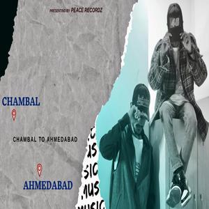 CHAMBAL TO AHMEDABAD