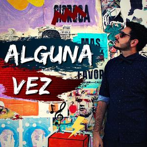 Alguna Vez