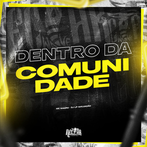 Dentro da Comunidade