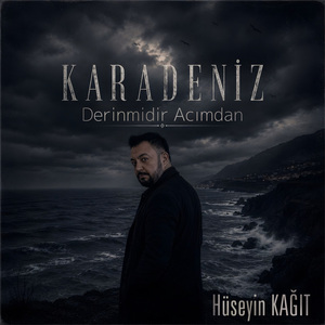 Karadeniz Derinmidir Acımdan