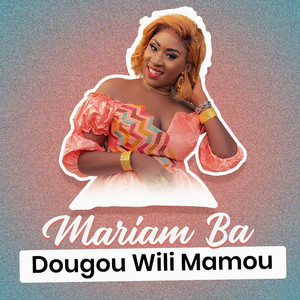 Dougou Wili Mamou