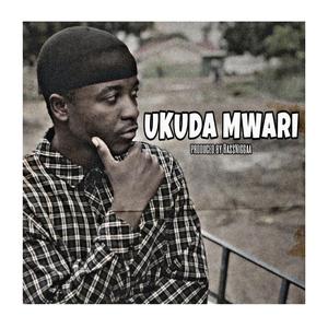 Ukuda Mwari (feat. Dj Wassey)
