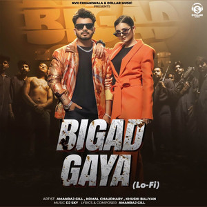 Bigad Gaya (Lo-Fi)