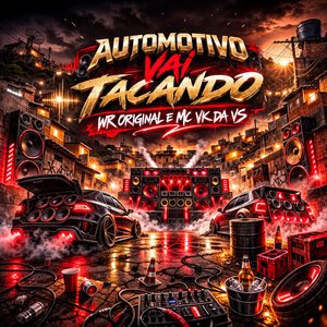 Automotivo Vai Tacando