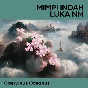 Mimpi Indah Luka nm