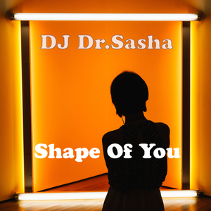 Shape Of You