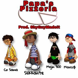 Papas Pizzeria (feat. Majin 300, Co Sama & Marcu$)