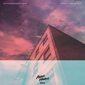 Takeaway (Adam Kahati Remix)