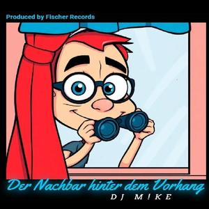 Der Nachbar hinter´m Vorhang