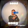 Soulé - Nobu