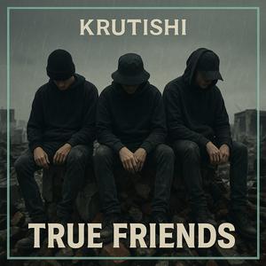 True Friends