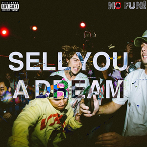 SELL YOU A DREAM
