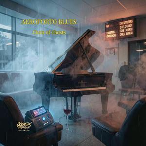 Aeroporto Blues – Choir of Ghosts