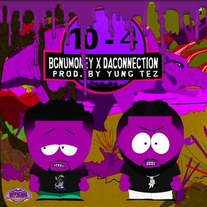 10/4 (feat. OG Ron C & BG NuMoney) (chopnotslop)