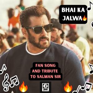Bhai Ka Jalwa