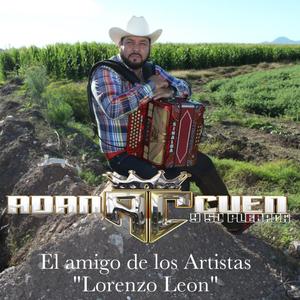 EL AMIGO DE LOS ARTISTAS "LORENZO LEON"