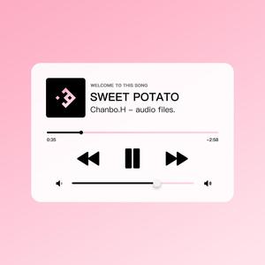 SWEET POTATO（PROD BY HUKUN BEAT）