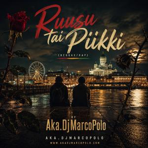 Ruusu tai Piikki (Reggae)