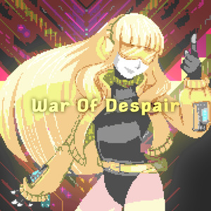 War Of Despair