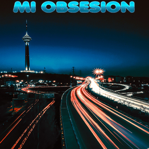 Mi Obsesión