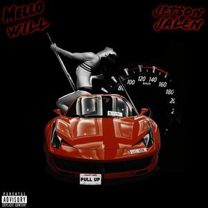 Pull Up on Me (feat. Jet$on Jalen)